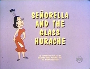 "Señorella and the Glass Huarache"