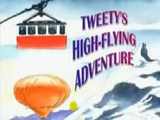 Tweety's High-Flying Adventure