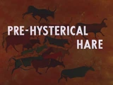Pre-Hysterical Hare