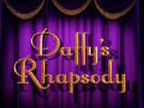 Daffy's Rhapsody