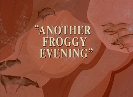 AnotherFroggyEveningTitleCard