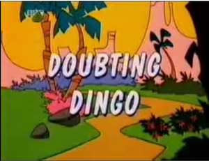 Doubting Dingo