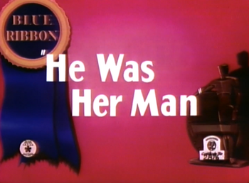 He Was Her Man BR Title Card