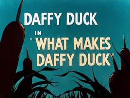 WhatMakesDaffyDuckTitle