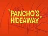 Pancho's Hideaway