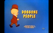 "Dog Gone People"