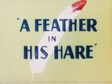A Feather in His Hare