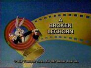 "A Broken Leghorn"