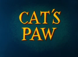 Cat's Paw title card