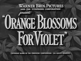 OrangeBlossomsForVioletTitle