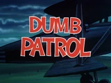 Dumb Patrol (1964 short)