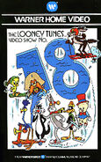 (1984) VHS The Looney Tunes Video Show Volume 18