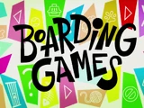 Boarding Games