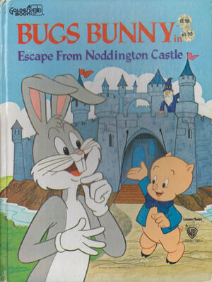 Lt book bugs bunny in escape from noddington castle