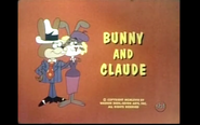 "Bunny and Claude (We Rob Carrot Patches)"