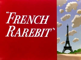 French Rarebit-restored