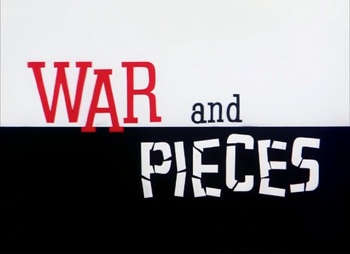 War and Pieces title card