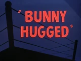 Bunny Hugged