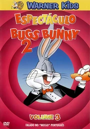 Bugsespectaculo3warnerkidsdvdportugalianisalowlife