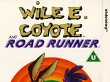 Wile E. Coyote and Road Runner (1990)