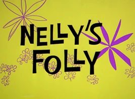 Nelly's Folly Remastered TC