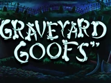 Graveyard Goofs