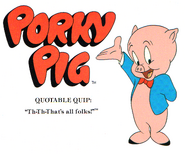 Porky Pig Profile and Quote