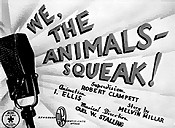 Animals squeak