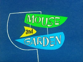 Mouse and garden-title