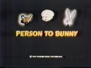 "Person to Bunny"