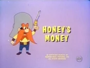 "Honey's Money"