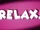 Relax!