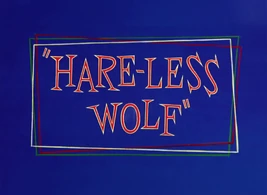 Hare-Less Wolf (Restored)
