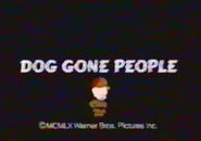 Dog Gone People