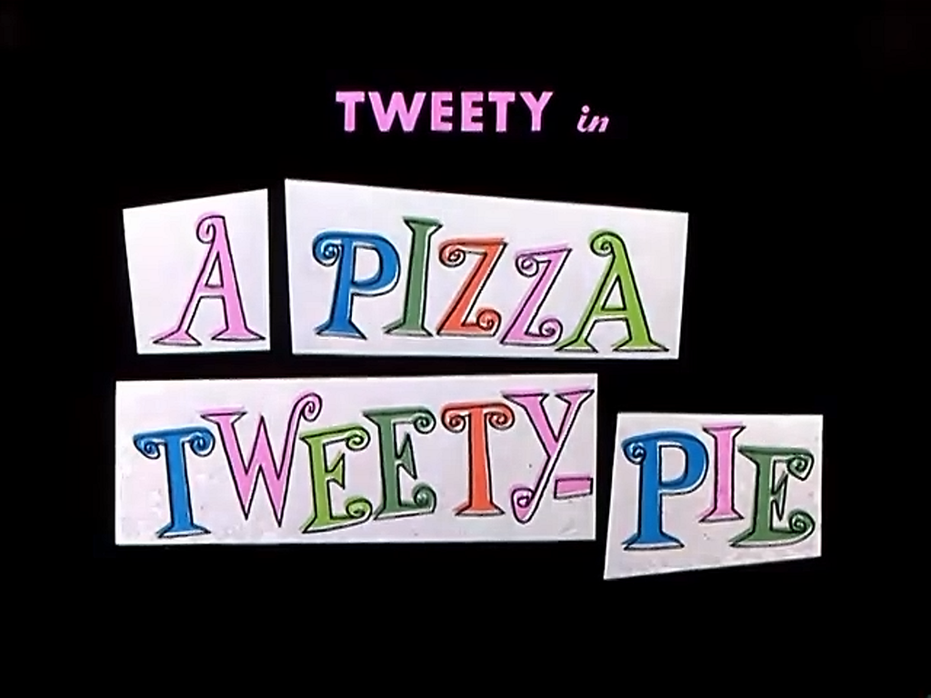 A Pizza Tweety Pie Looney Tunes Wiki Fandom