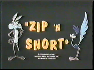 "Zip 'n Snort"