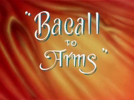 Bacall to Arms RESTORED