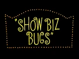 Show Biz Bugs
