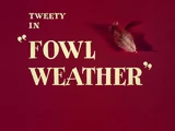 Fowl Weather