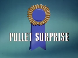 Pullet-surprise-dvd-title-card