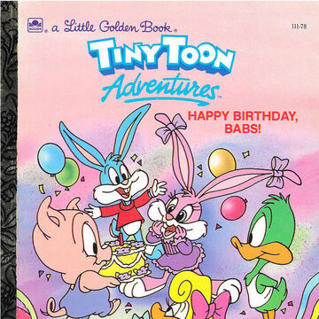 Tiny Toon Adventures Happy Birthday Babs Looney Tunes Wiki Fandom