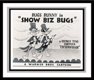 "Show Biz Bugs"