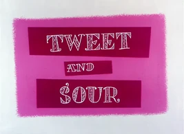 Tweet And Sour