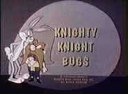 "Knighty Knight Bugs"