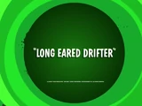 Long-Eared Drifter