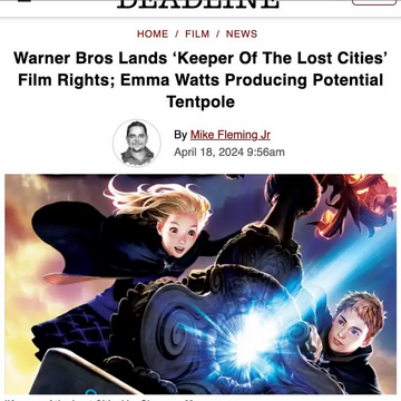 A headline reading "Warner Bros Lands ‘Keeper Of The Lost Cities’ Film Rights; Emma Watts Producing Potential Tentpole"