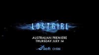 Lost Girl Sci Fi Australia (Premiere)