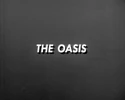 http://lostinspace.wikia.com/wiki/The_Oasis (28 KB)