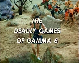 Deadlygamesofgamma6
