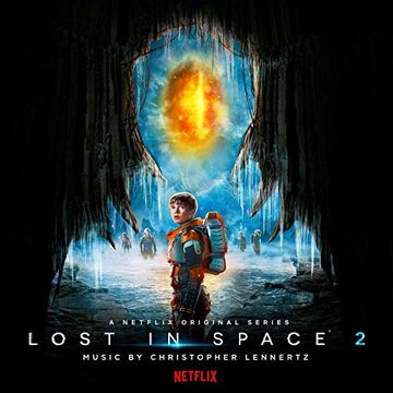 Lost in Space 2 Original Series Soundtrack Lost in Space Wiki Fandom